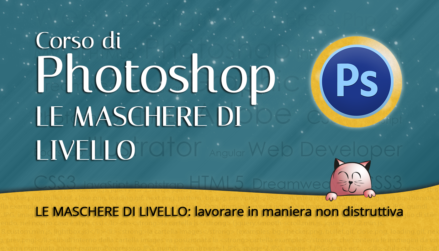 Tutorial Photoshop: le Maschere di Livello