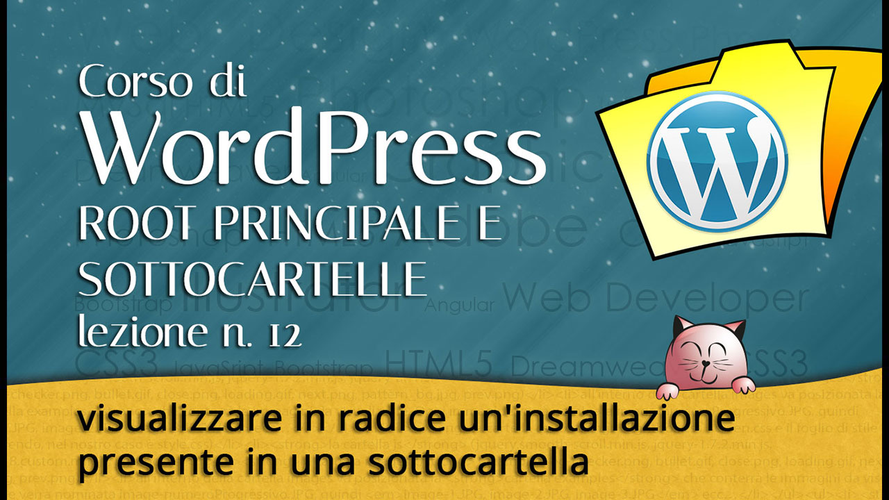 WordPress: visualizzare in radice un’installazione presente in una sottocartella