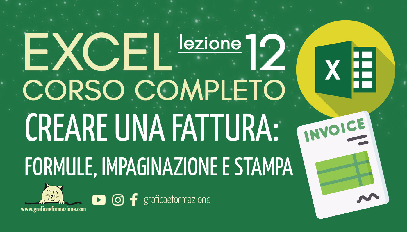 EXCEL CORSO COMPLETO | FATTURA REGIME FORFETTARIO | 12
