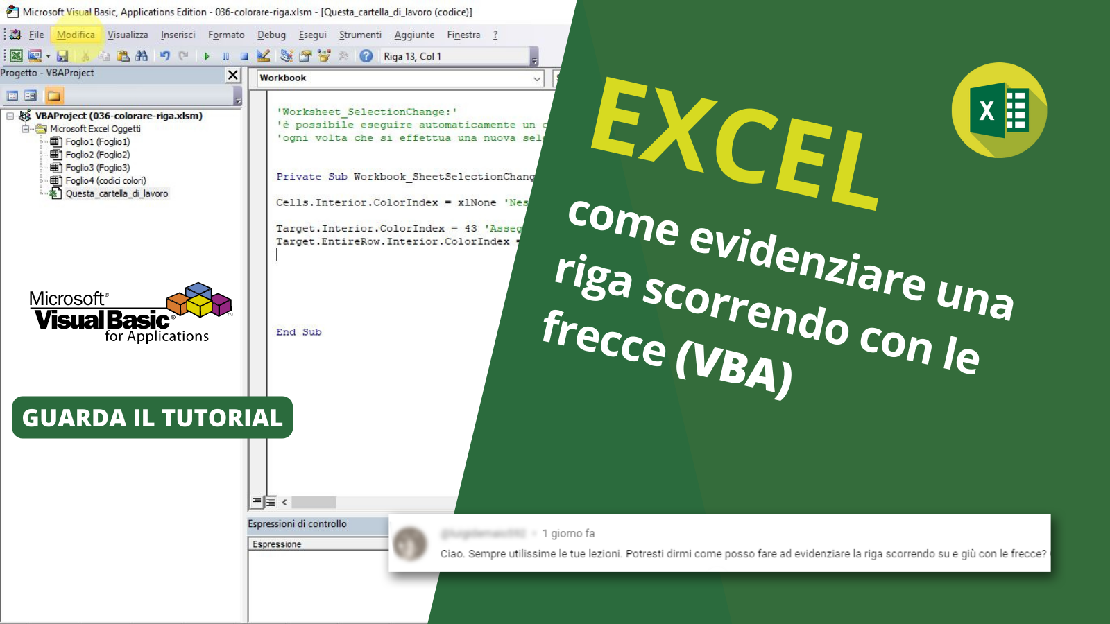 EXCEL come evidenziare una riga scorrendo con le frecce (VBA)