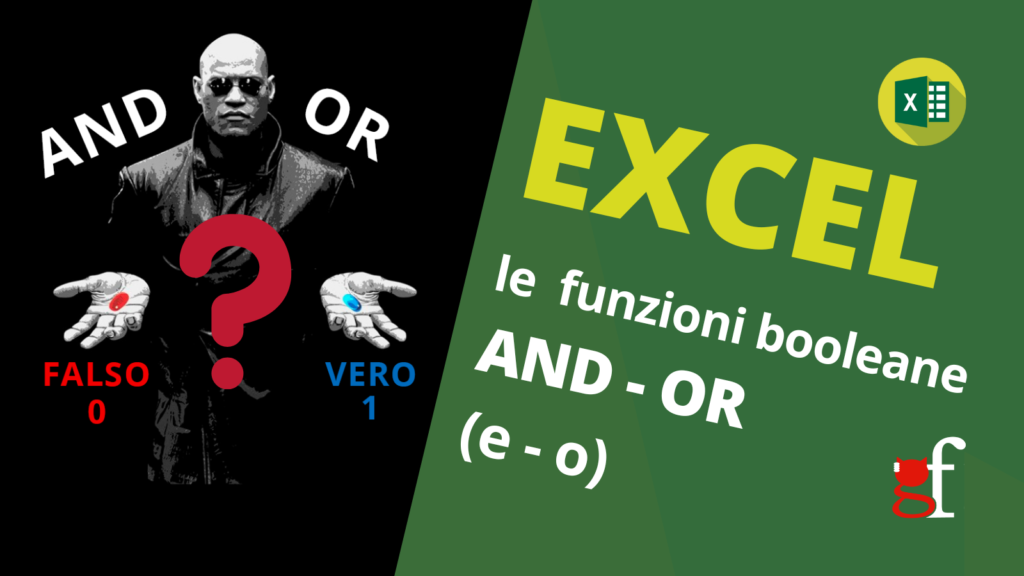 tutorial excel funzioni booleane and or