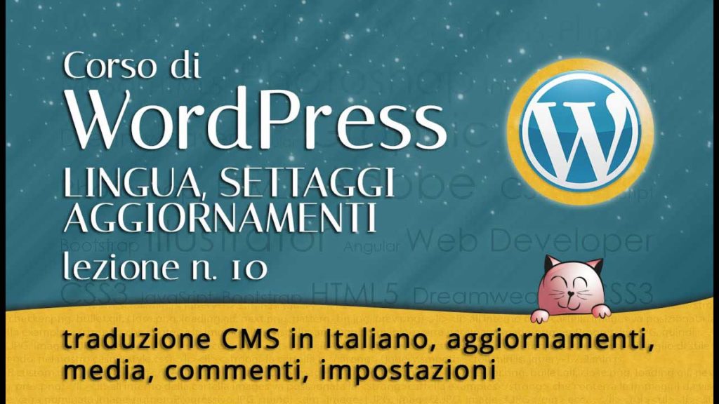10 CORSO DI WORDPRESS: traduzione CMS in Italiano, aggiornamenti, media, impostazioni